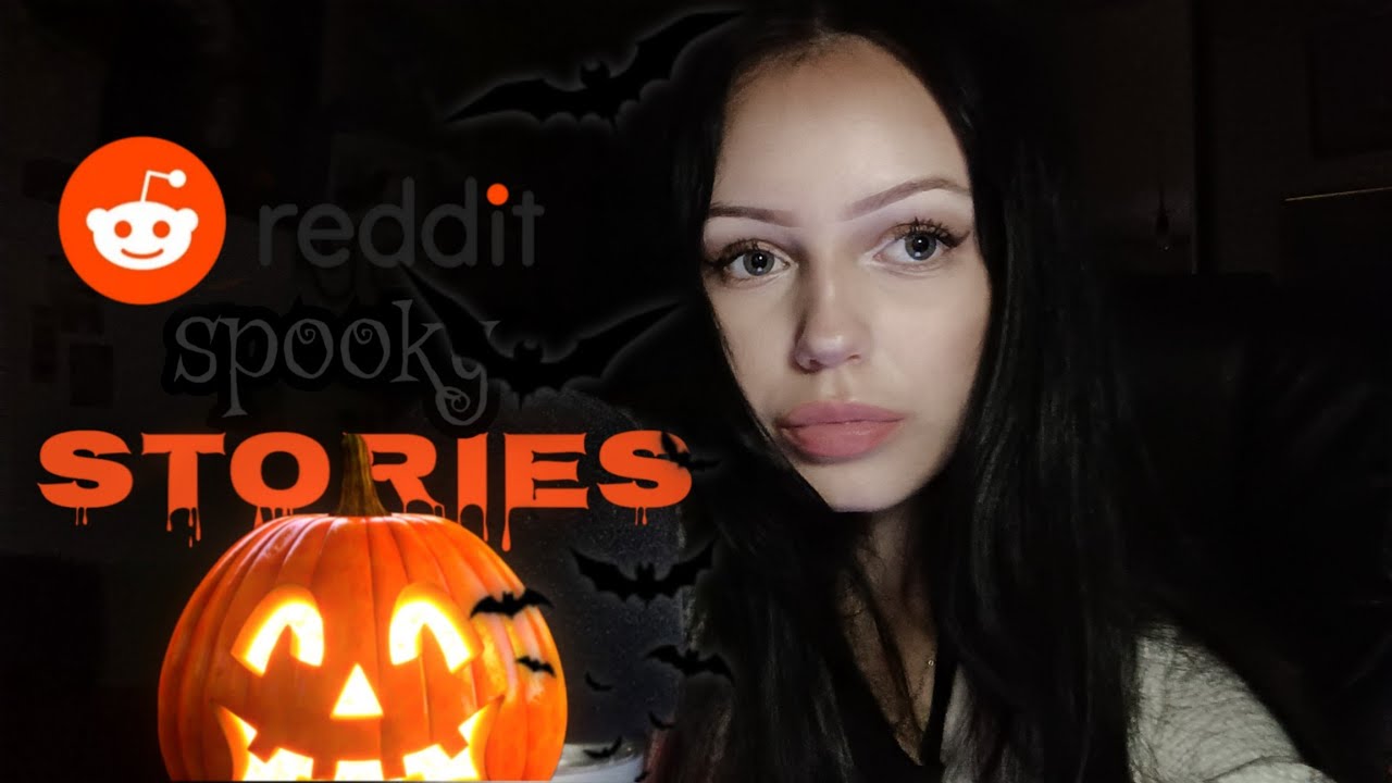Reading Spooky 🎃 Reddit Stories ASMR for the Halloween Month🕯️👻 - YouTube