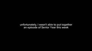 Senior Year | Postponed