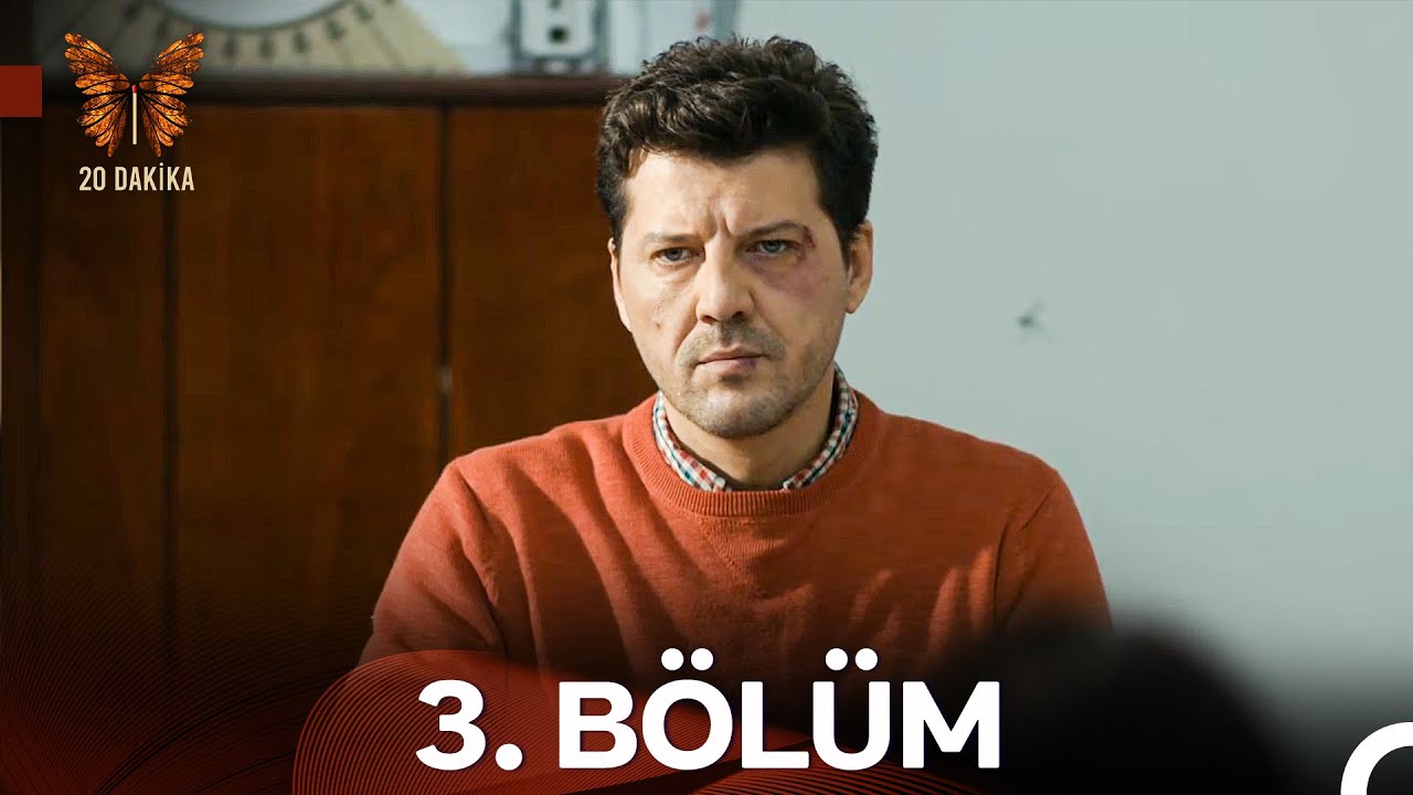 20 Dakika 3.Bölüm (HD)