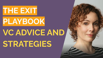 How to Sell Your Startup: The Exit Playbook - SC Moatti, Mighty Capital