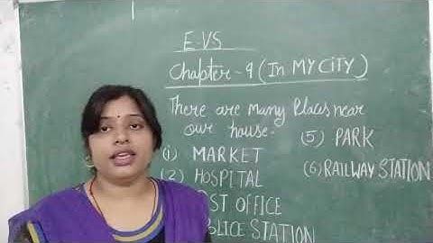 [21 -09 -20](Class-1)[E.V.S- Chapter -9 ,In My City]