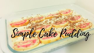 Simple Cake Pudding,Easy To Make Pudding, Less Ingredient Pudding,No Gelatin,No China Grass