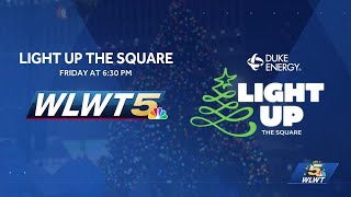 Light Up the Square to kick off holiday season in Cincinnati Friday night