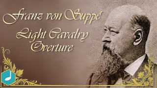 Video voorbeeld van "Franz von Suppé : Light Cavalry - Overture"