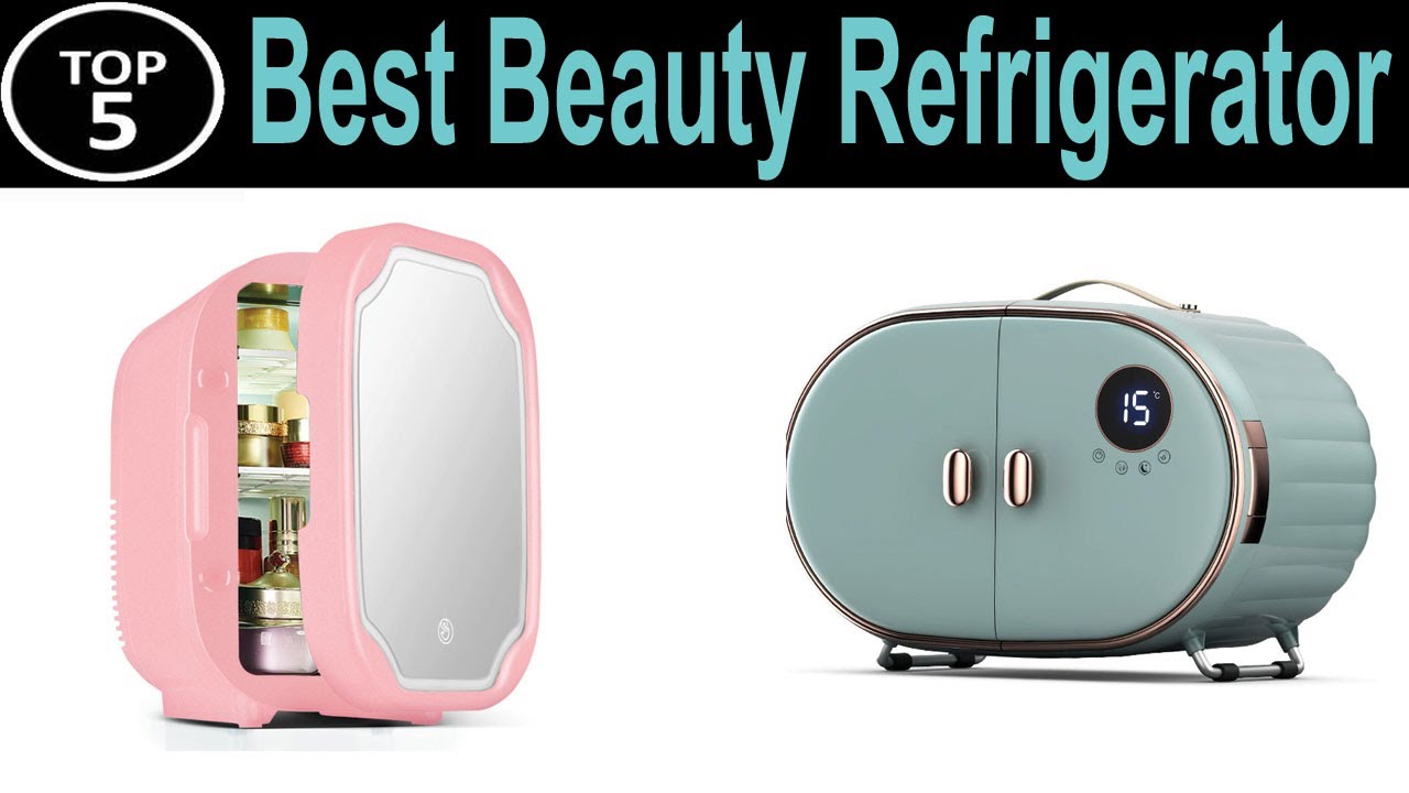 TOP 5 BEST Beauty Refrigerator Review 2023 YouTube