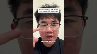 Apple fixes bug that lets FBI read encrypted messages