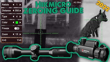 Hikmicro Zeroing Guide 2022 - Stellar | Panther