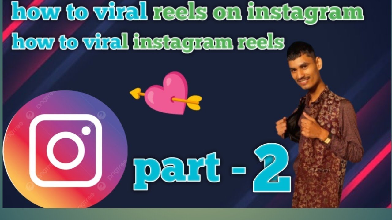 how to viral reels on instagram || how to viral instagram reels (part 2 ...