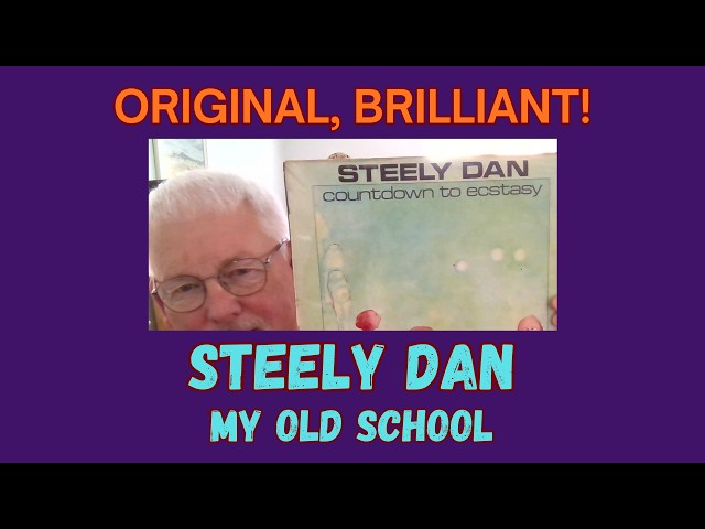 CLASSIC DAN! | Steely Dan - My Old School | BRILLIANT GUITAR from