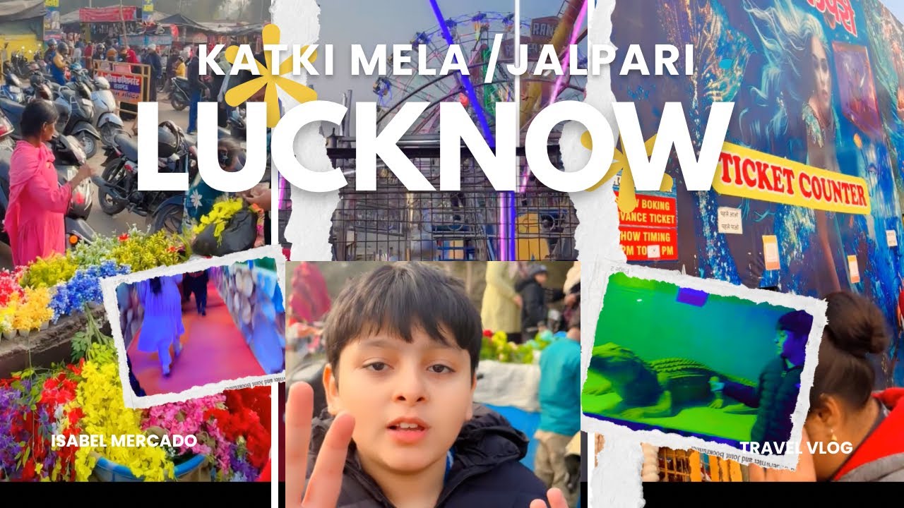 Katki Ka Mela Lucknow | Jal Pari Show | Yamaan Ki Zidd Puri Hui | Yasmeen Vlogs and Beauty 