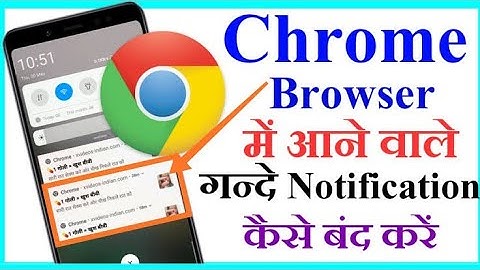 Chrome Browser Me Aane Wali Gande Notification Kaise Band Kare || Chrome Browser Notification Off