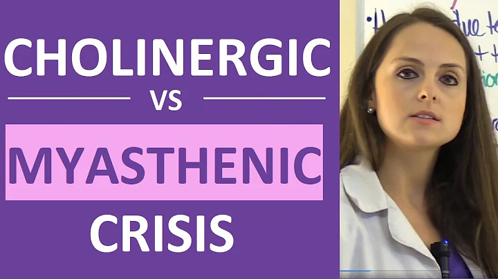 Cholinergic Crisis vs Myasthenic Crisis Nursing | Symptoms, Treatment, Tensilon Test (Edrophonium)