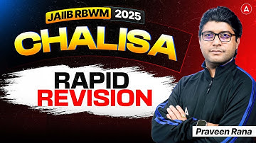 JAIIB RBWM 2025 | JAIIB RBWM Chalisha Rapid Revision | Praveen Rana