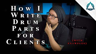 How I Write Drum Parts For Clients (with examples)