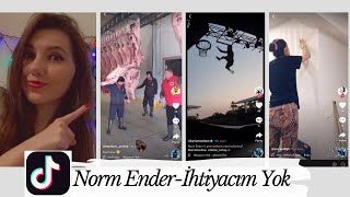 Norm Ender - İhti̇yacim Yok Tiktok Vi̇deolari Tepki̇