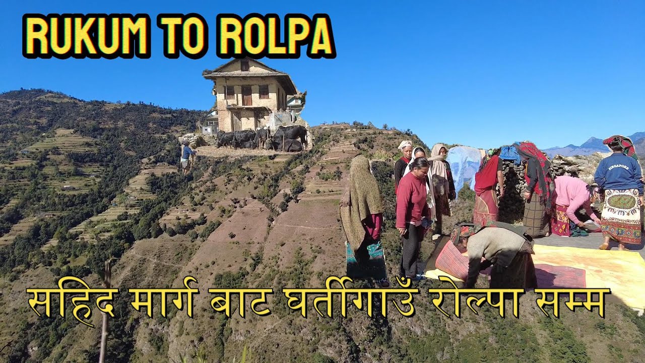 Rukumkot to Ghartigoun Rolpa Road trip