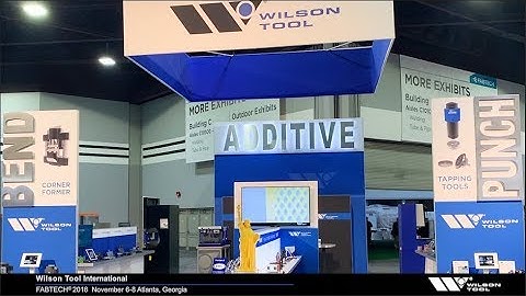 Wilson Tool International at FABTECH 2018