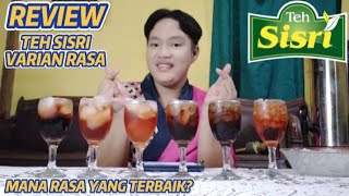 REVIEW TEH SISRI VARIAN RASA!!