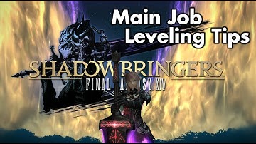 FFXIV - Shadowbringers - Leveling Tips for your Main/First Job (Level 70 - 80)