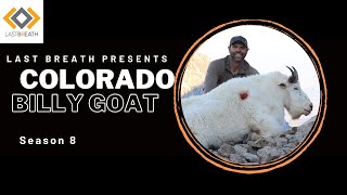 Colorado BILLY GOAT Hunt // Once-In-A-Lifetime Tag!!! // S8E1