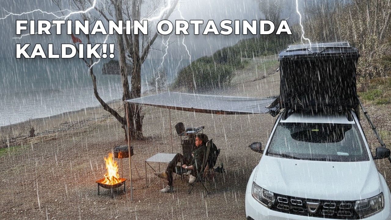 ŞİMDİ TAM KAMP ARABASI OLDU - ŞİDDETLİ YAĞMURA YAKALANDIK!