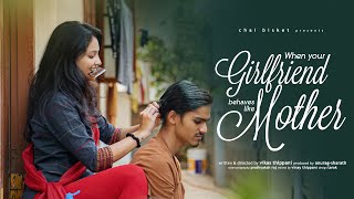 When Your Girlfriend Behaves Like Mother | Chai Bisket