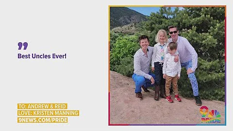 PRIDE: To Andrew & Reid; Love Kristen Manning