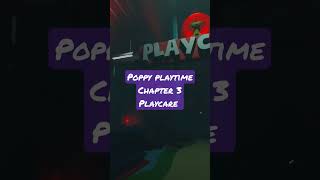 Poppy playtimeChapter 3 Playcare