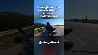 Te cuento mi sueño desde mi #moto #cuba