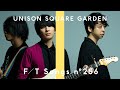 UNISON SQUARE GARDEN - kaleido proud fiesta / THE FIRST TAKE