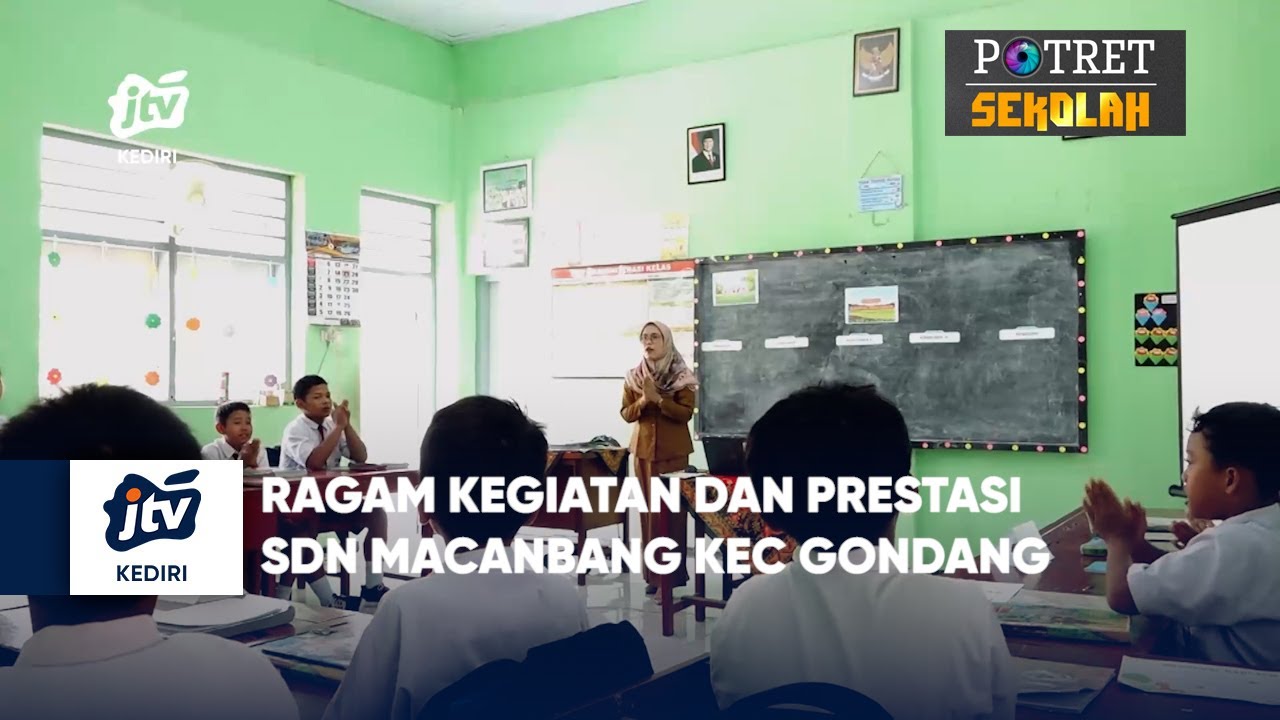 Ragam Kegiatan Dan Prestasi SDN Macanbang Kec Gondang Segmen 03