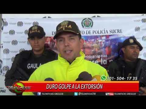 DURO GOLPE A LA EXTORSIÓN