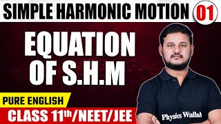 SIMPLE HARMONIC MOTION 01 | Equation of S.H.M | Physics | Class 11th/NEET/JEE screenshot 5