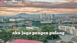 Story WA anak rantau 30 detik || #3