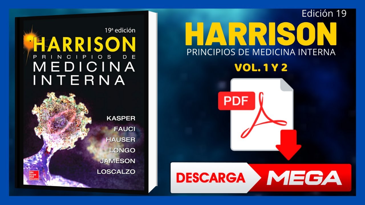 Harrison (Principios de Medicina Interna) Edición