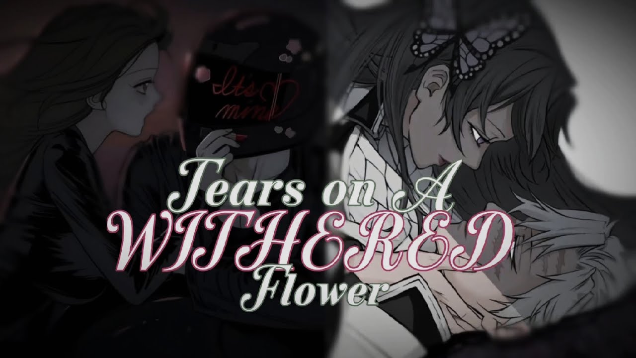 •Tears On A Withered Flower || Episode-3 || Series || Sanekana text story || #Kny #textingstory•