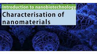 Details Characterization of nanomaterials Guide
