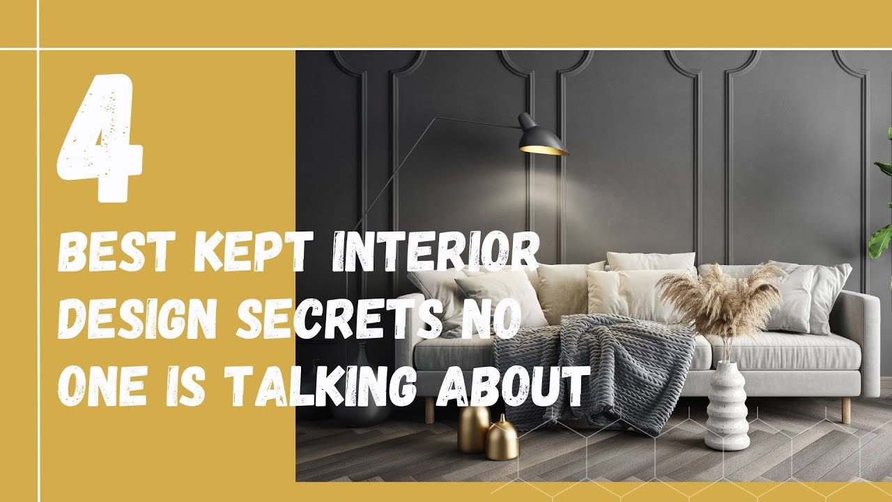 4 Best Kept Interior Design Secrets No One is Talking About - YouTube