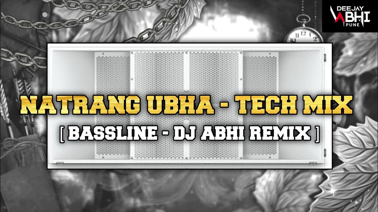NATRANG UBHA | TECH MIX | CLEAN AND CLEAR SOUNDCHECK | DJ ABHI REMIX