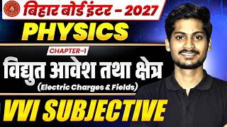 Class 12th Physics Chapter 1 Subjective | Electric Charge And Field Class 12 Subjective | Viraj Sir
