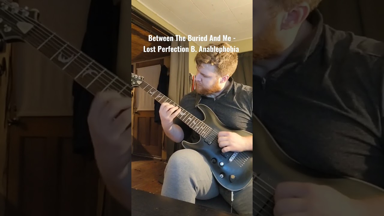 Between The Buried And Me - Lost Perfection B. Anablephobia Intro. 