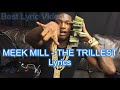 MEEK MILL - THE TRILLEST Lyrics by (Best Lyric Videos) Mp3 Song