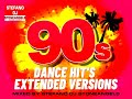 Dance 90s hits  extended versions mixed by stefano dj stoneangels