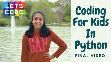 Coding in Python - Finale (Part 21)