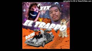 El Trappo - Dasher Ft. Whokilledxix (BASS BOOSTED)