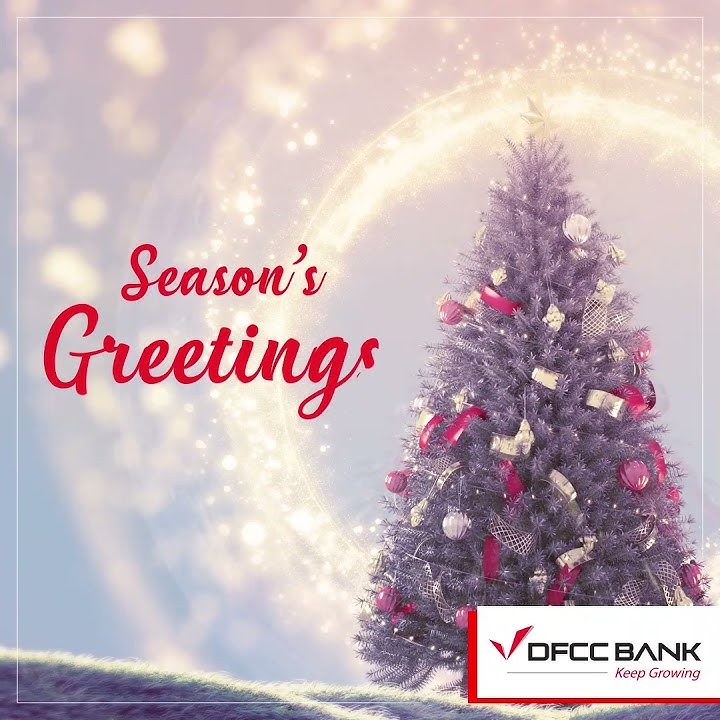 Season's Greetings from DFCC Bank