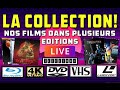 La collection  films dans plusieurs ditions bluray 4k steelbook dvd vhs vinyle live