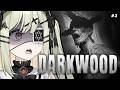 【DARKWOOD】Get Out of My Swamp!【EP 3】