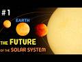 The FUTURE of the Solar System: How Will It Change in BILLIONS of YEARS? (Part 1) | Universe Sandbox