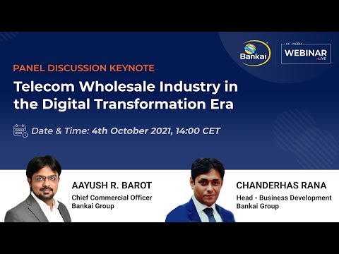 Webinar - Telecom Wholesale Industry in Digital Transformation Era